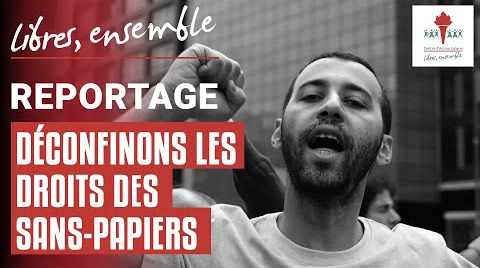 Déconfinons les droits des sans-papiers