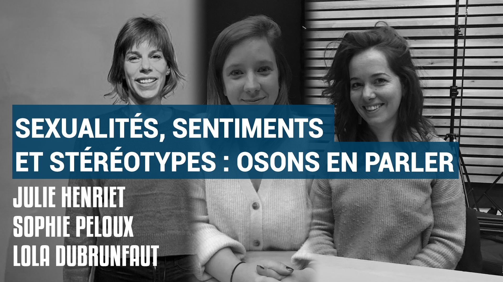 Sexualités, sentiments et stéréotypes : osons en parler