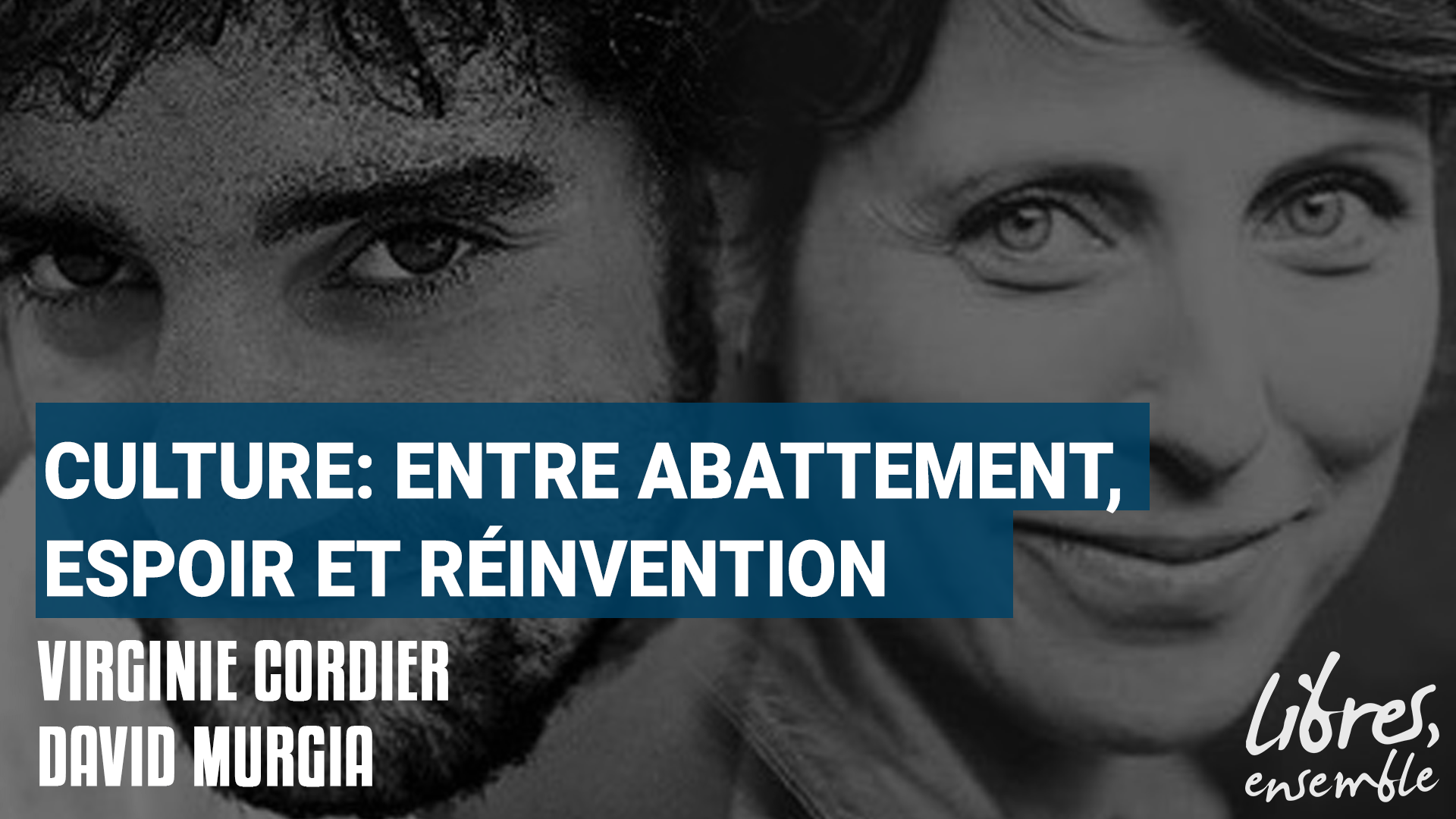 Culture: entre abattement, espoir et réinvention