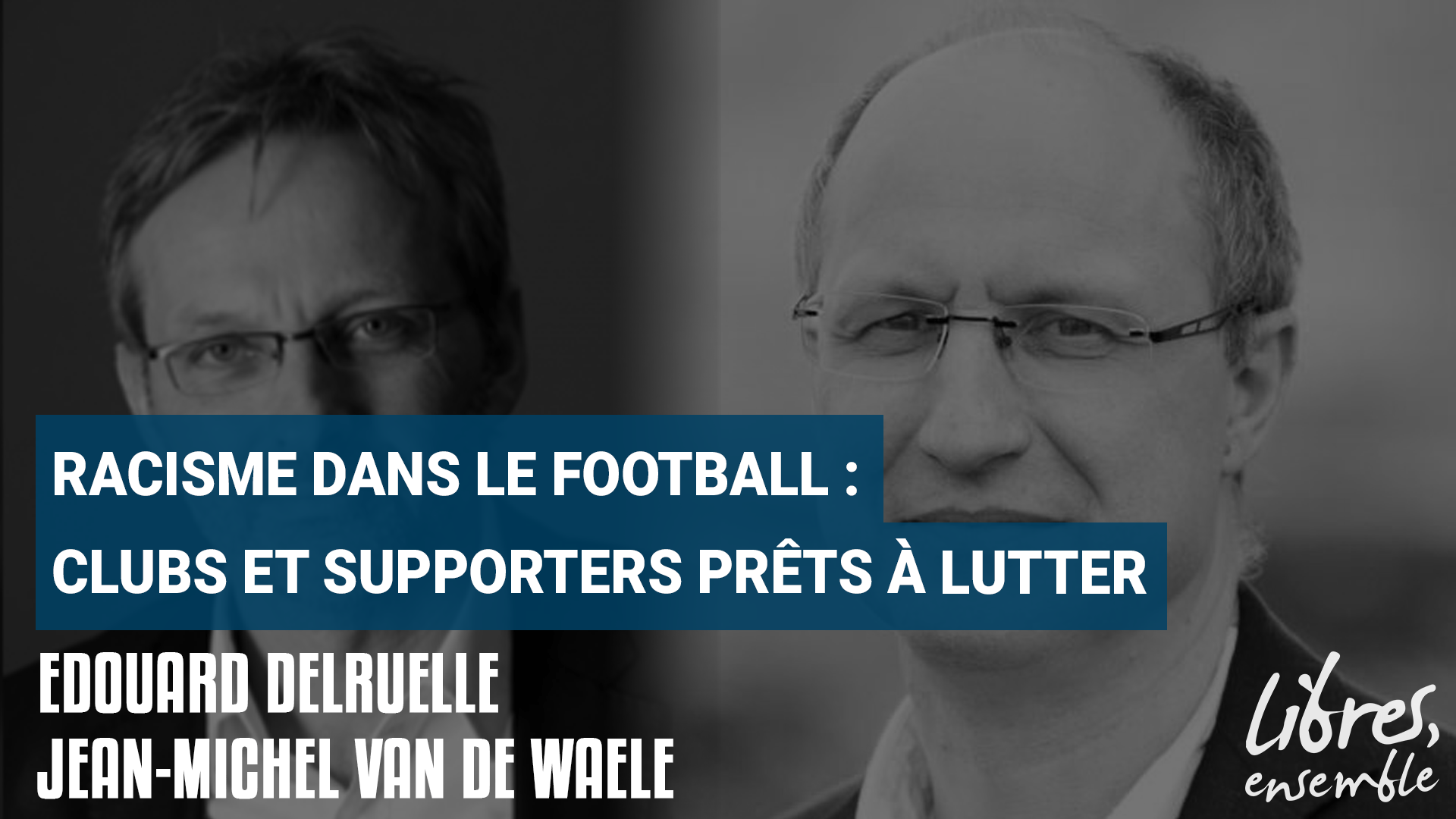Racisme dans le football : clubs et supporters prêts à lutter