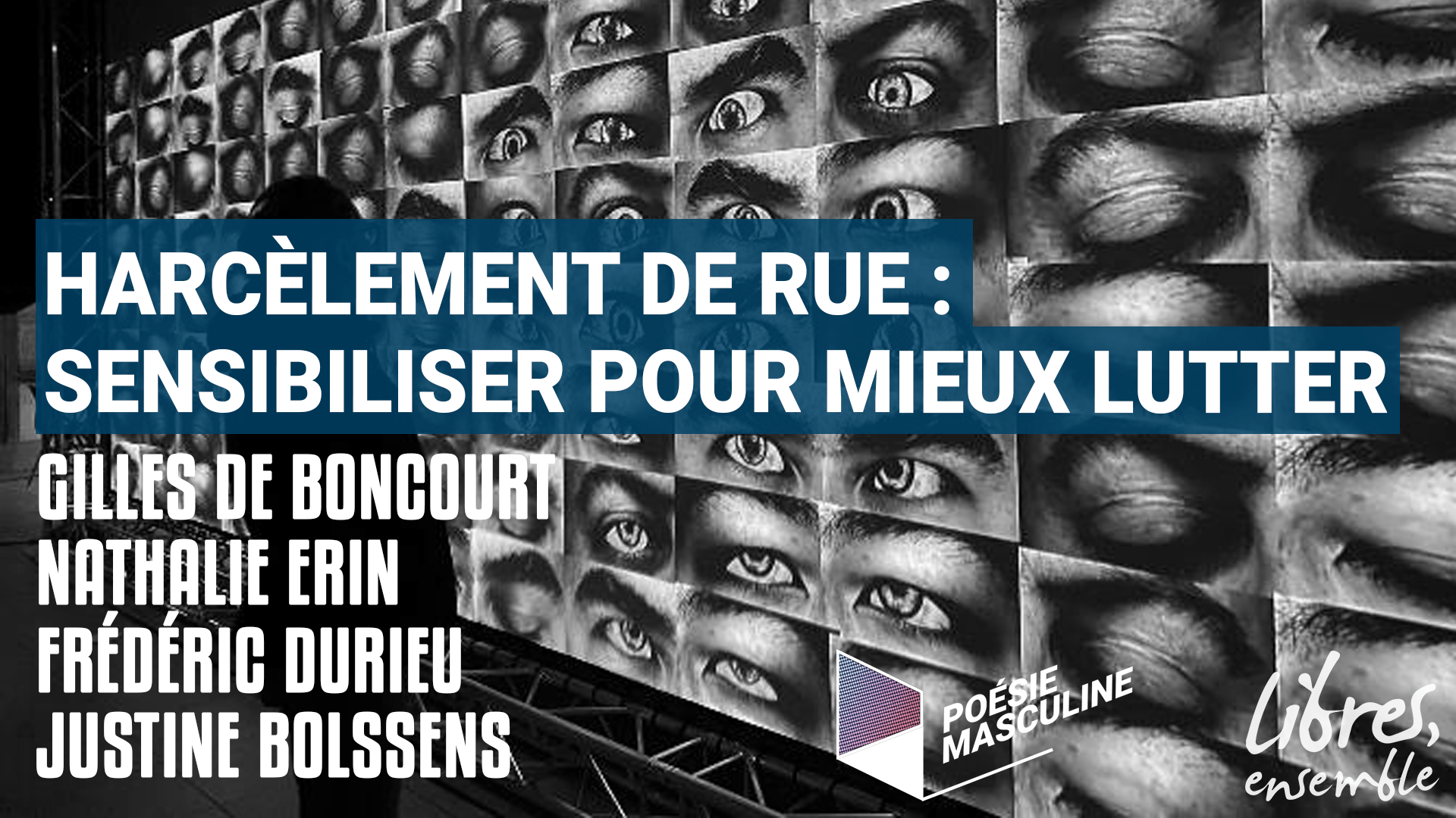 Harcèlement de rue : sensibiliser pour mieux lutter