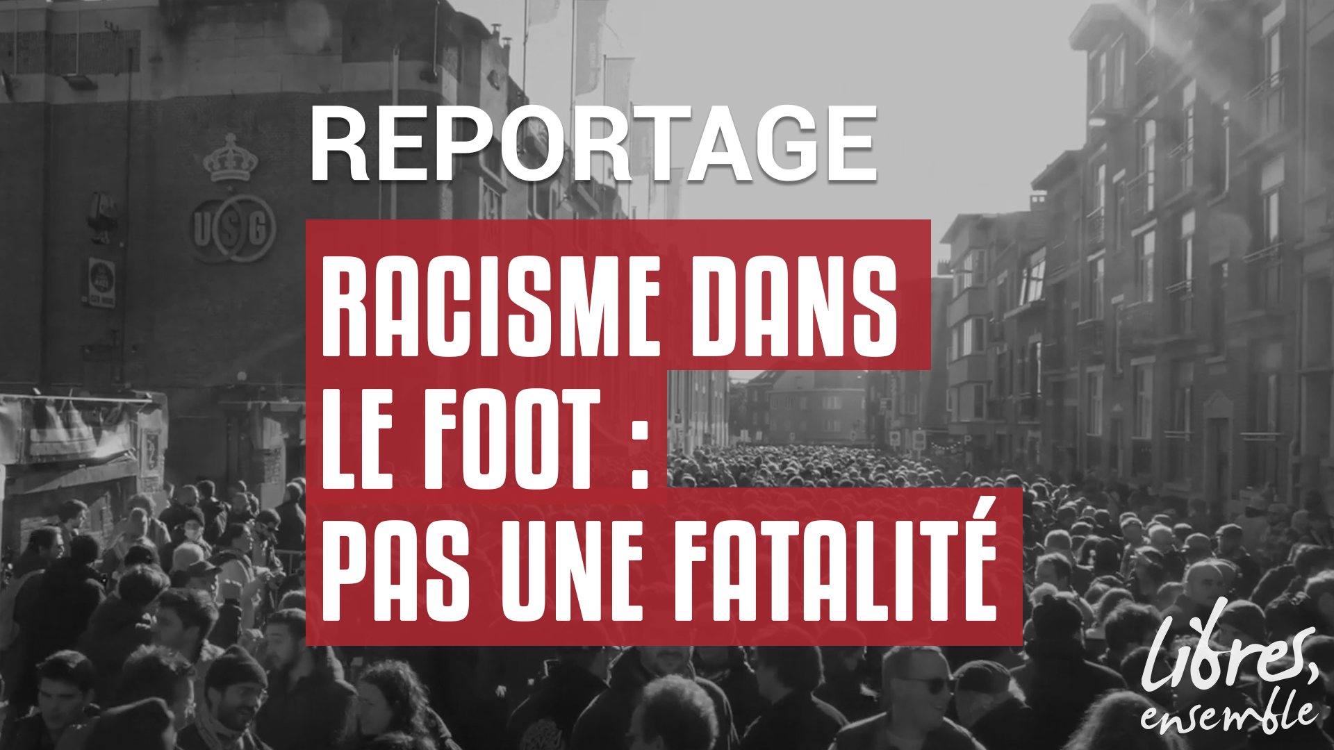 Racisme dans le foot : pas une fatalité