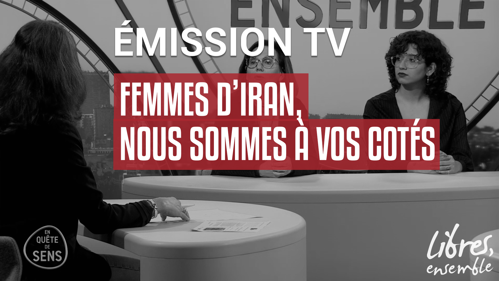 Femmes d&rsquo;Iran, nous sommes à vos côtés