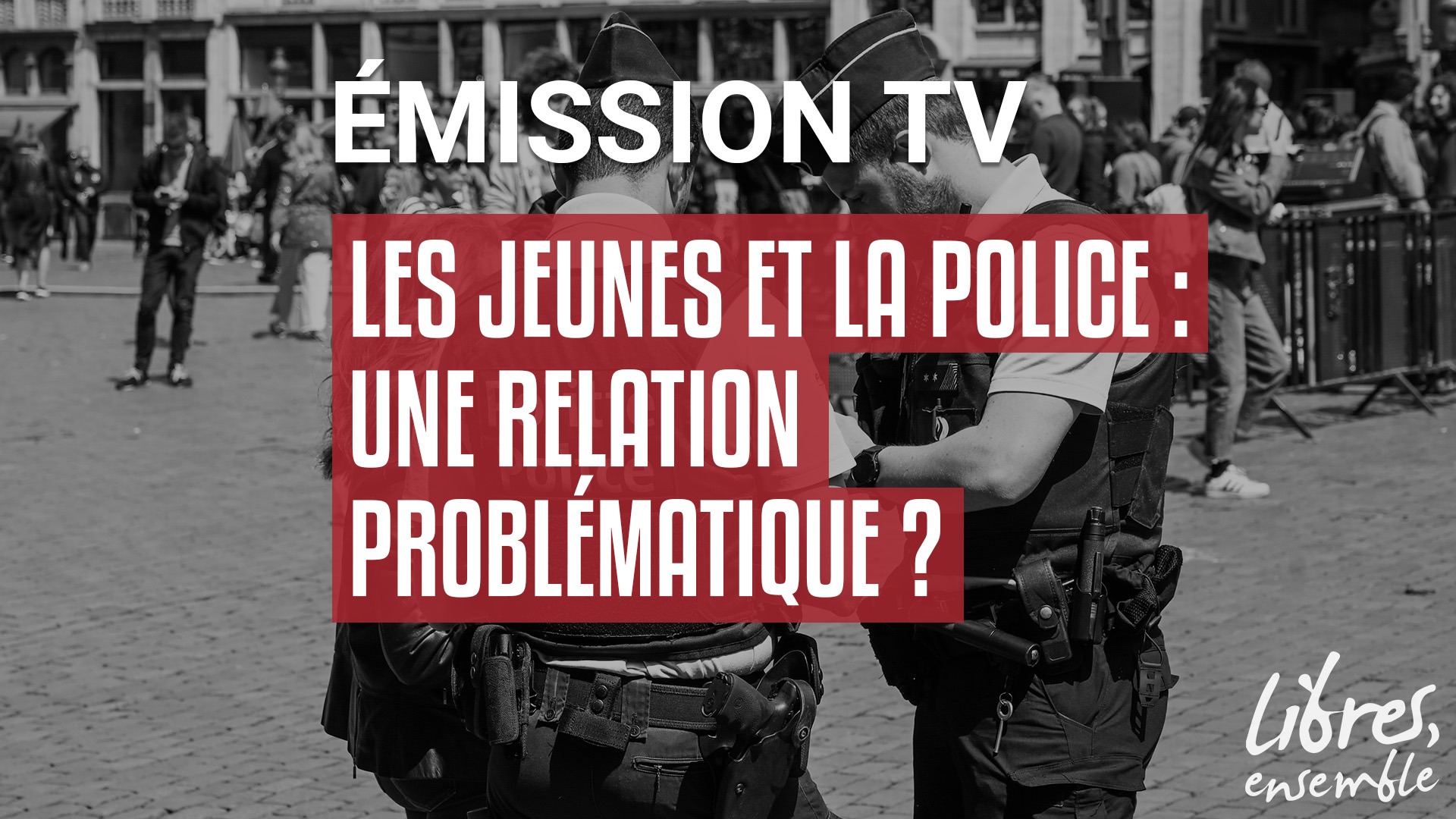 Les jeunes et la police : une relation problématique ?