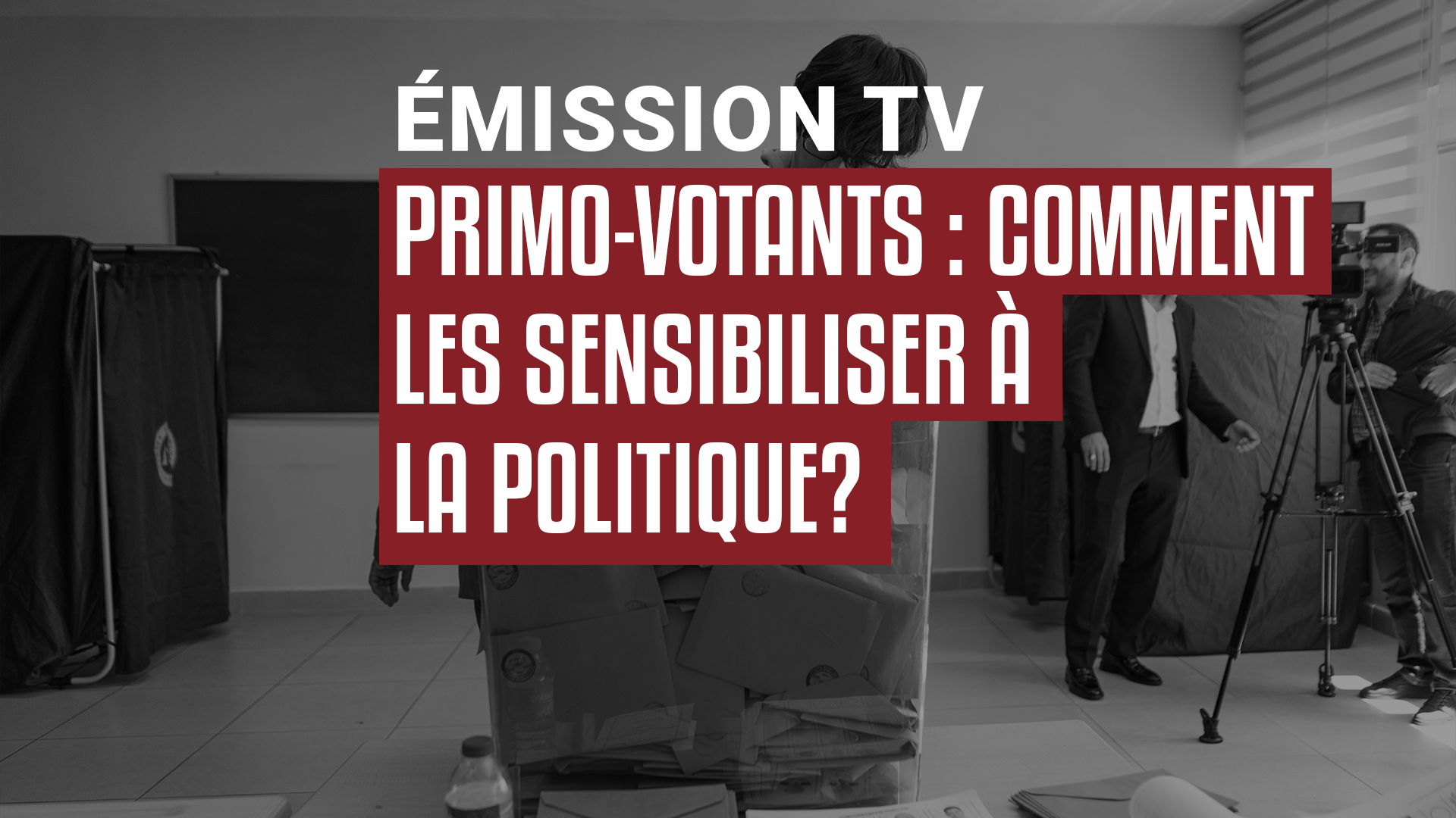 Primo-votants : comment les sensibiliser à la politique?