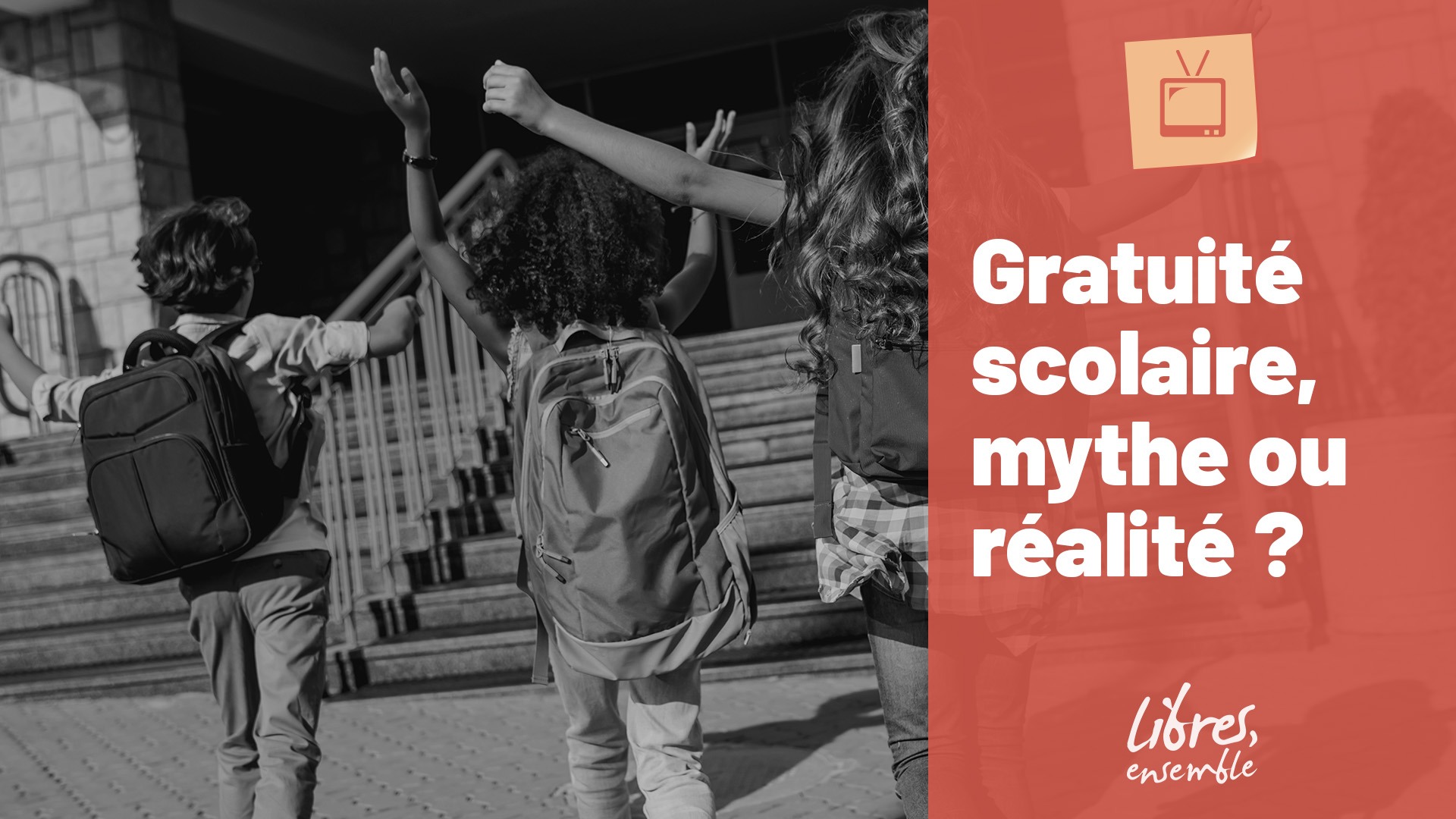 Gratuité scolaire, mythe ou réalité ?