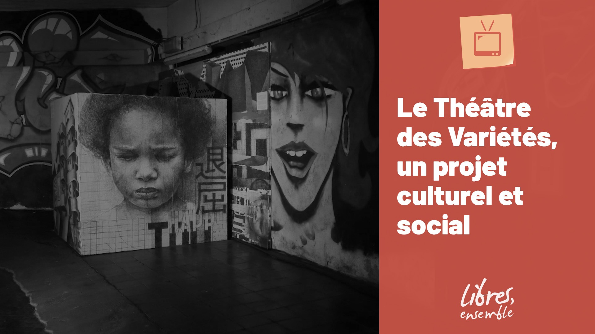 Le Théâtre des Variétés, un projet culturel et social