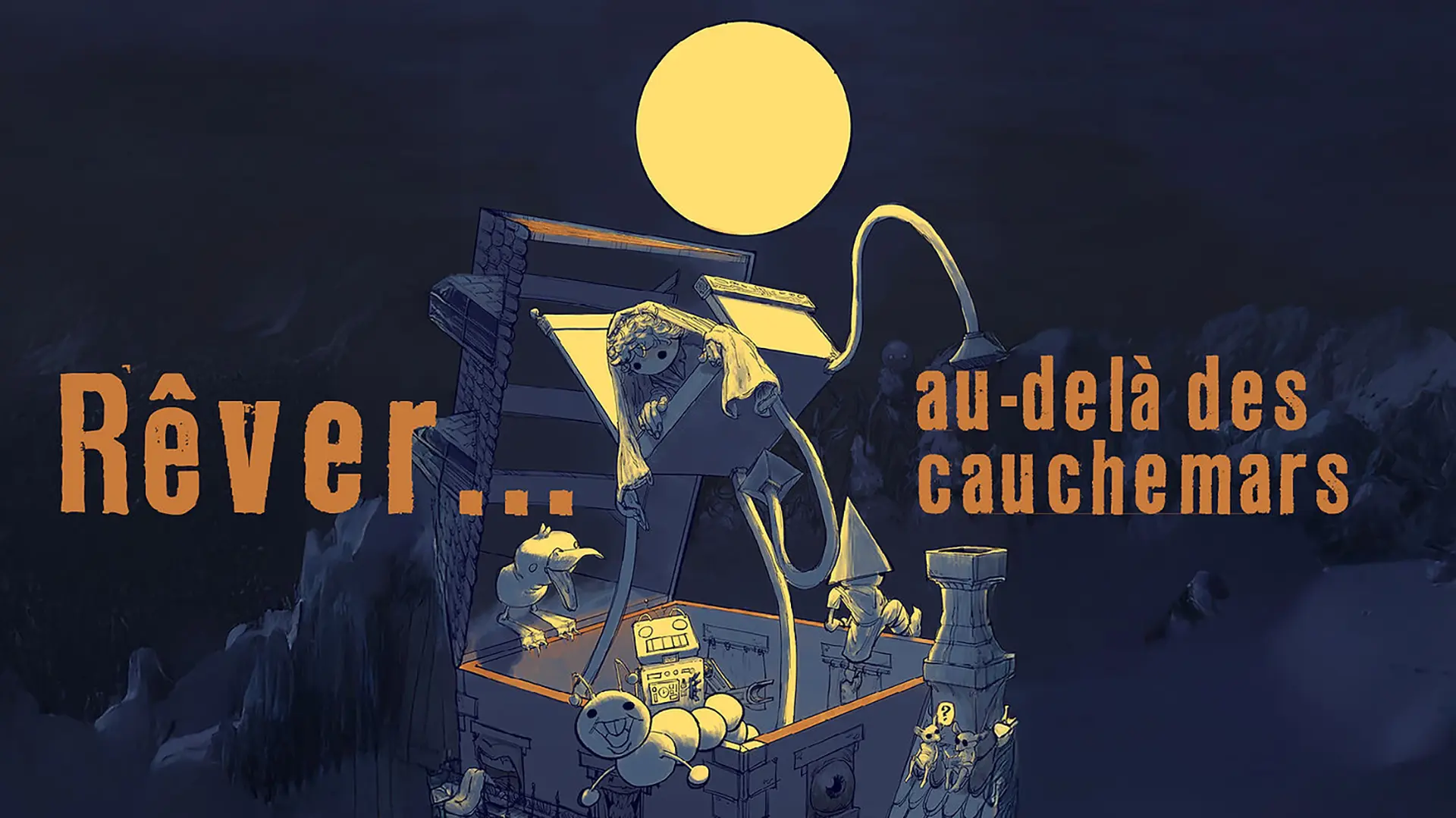 Expo « Rêver… au-delà des cauchemars »